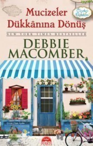 Debbie Macobmer - Blossom Street Serisi 6 - Küçük Mucizeler Dükkanına Dönüş.jpg